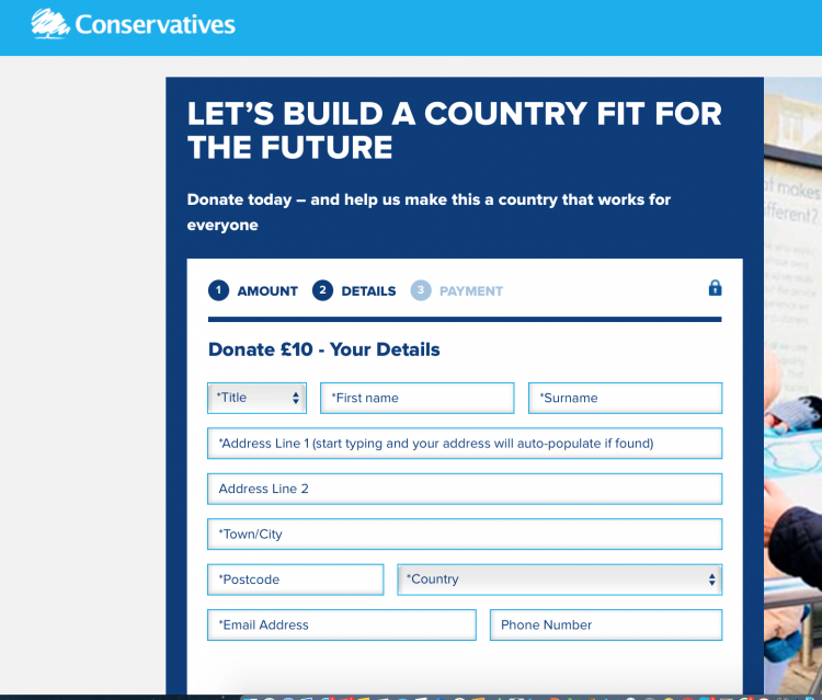 By contrast, Conservative and Labour donation platforms demand extensive information in advance about their proposed donors