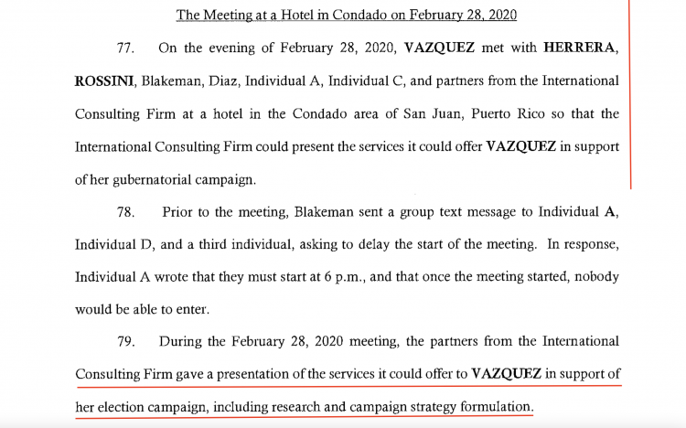 Numerous references in the indictment are made showing that Fullbrook and his team knew they were conducting their campaign for the Governor of Puerto Rico